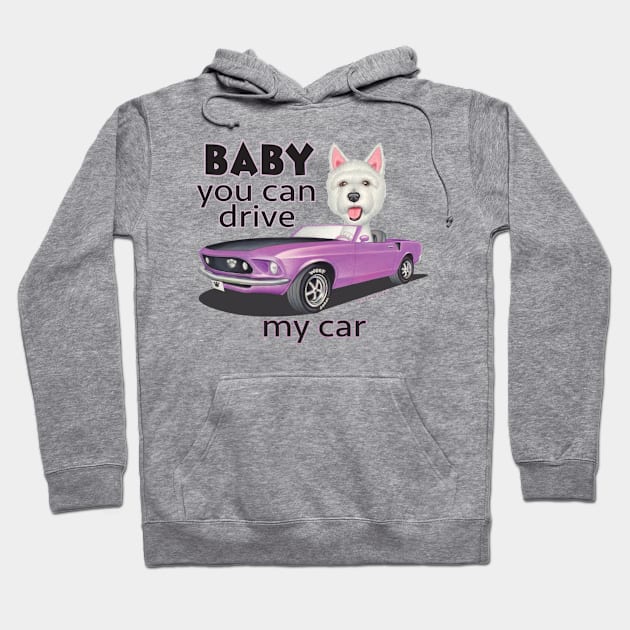 Cute adorable sweet Westie Driving a Classic Mustang Hoodie by Danny Gordon Art